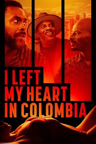 Я оставил своё сердце в Колумбии (2024)